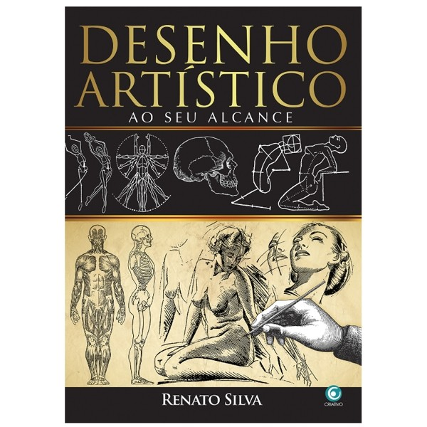 Desenho Artístico ao Seu Alcance - Renato Silva
